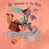 Rae Sremmurd - Community D**k (feat. Flo Milli)