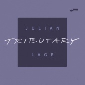 Julian Lage - Tributary