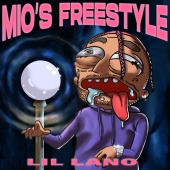 Lil Lano - Mio's Freestyle