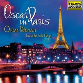 Oscar Peterson - Oscar In Paris [Live At The Salle Pleyel, Paris, France / June 25, 1996]