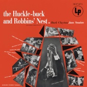 Buck Clayton - The Huckle-Buck and Robbins' Nest  (Expanded Edition)