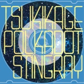 Polkadot Stingray - TSUKIKAGE