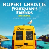 Rupert Christie - Fisherman’s Friends: One and All [Original Motion Picture Score]