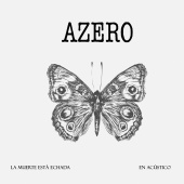 Azero - La Muerte Está Echada (feat. Isabel Marco) [En Acústico]