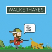 Walker Hayes - That Dog'll Hunt