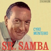 Cyro Monteiro - Sr. Samba