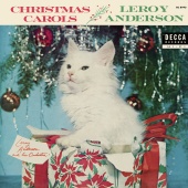 Leroy Anderson - Christmas Carols