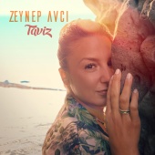 Zeynep Avci - Taviz