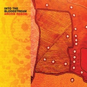 Archie Roach - Into The Bloodstream