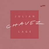 Julian Lage - Chavez
