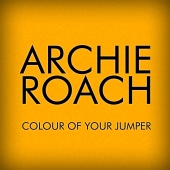 Archie Roach - Colour Of Your Jumper