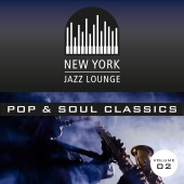 New York Jazz Lounge - Pop and Soul Classics, Vol. 2