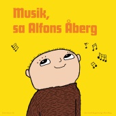 Alfons Åberg - Musik, sa Alfons Åberg