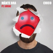 Chico - MÅNTE BRA (feat. Immanuel)