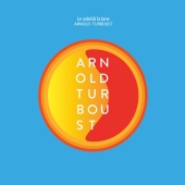 Arnold Turboust - Le soleil et la lune