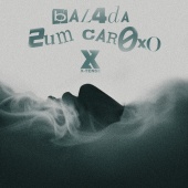 X-Tense - BAL4DA 2UM CAR0XO (feat. Dave Wolf Rodriguez)