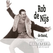 Rob de Nijs - De Band, De Zanger En Het Meisje [Expanded Edition]