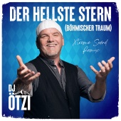 DJ Ötzi - Der hellste Stern (Böhmischer Traum) [Xtreme Sound Remix]
