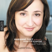 Marianne Fiset & Marie-Ève Scarfone - Ravel - Shéhérazade ; Debussy - Proses lyriques