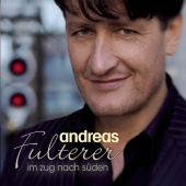 Andreas Fulterer - Im Zug nach Süden