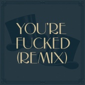 Ylvis - You're Fucked [Remix]