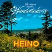 Heino - Die schönsten deutschen Wanderlieder