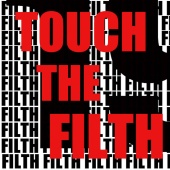 Singapore Sling - Touch The Filth