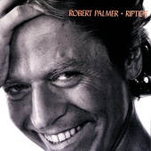 Robert Palmer - Riptide [Deluxe Edition]