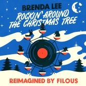 Brenda Lee - Rockin' Around The Christmas Tree [Reimagined By Filous]