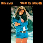 Daliah Lavi - Would You Follow Me
