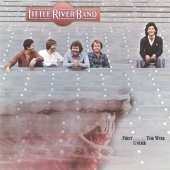 Little River Band - First Under The Wire [Remastered 2022]