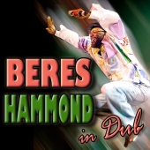 Beres Hammond - Beres Hammond In Dub [Deluxe]