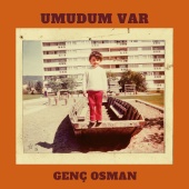 Genç Osman - Umudum Var