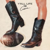 Walker Hayes - Y'all Life (feat. Ciara)