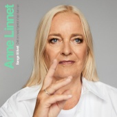 Anne Linnet - Sange Til Livet - Det er med hjertet man kan se