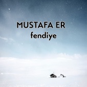Mustafa Er - Fendiye
