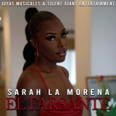 Sarah La Morena - El Farsante