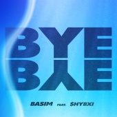 Basim - Bye Bye (feat. $HYBXI)