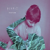Hermit - Fiction [The XX]