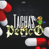 Nuco - Tachas Y Perico
