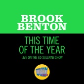 Brook Benton - This Time Of The Year [Live On The Ed Sullivan Show, December 13, 1959]