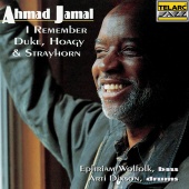 Ahmad Jamal - I Remember Duke, Hoagy And Strayhorn