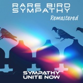 Rare Bird - Sympathy [Remastered 2022]