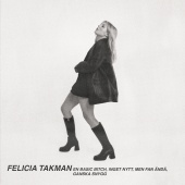 Felicia Takman - En basic bitch, inget nytt, men fan ändå, ganska snygg