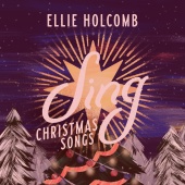 Ellie Holcomb - Sing: Christmas Songs [Instrumentals]