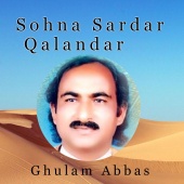 Ghulam Abbas - Sohna Sardar Qalandar