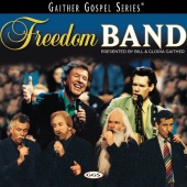 Gaither - Freedom Band [Live]