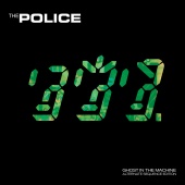 The Police - Ghost In The Machine [Alternate Sequence]