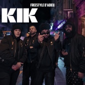 KIK - Freestyle d'adieu