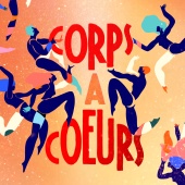 Laurie Darmon - Corps à Cœurs (feat. Louane, Joyce Jonathan, Marie-Flore, Ana Zimmer, Tim Dup, ALMA, Symon, Marius, Bro, Nach)